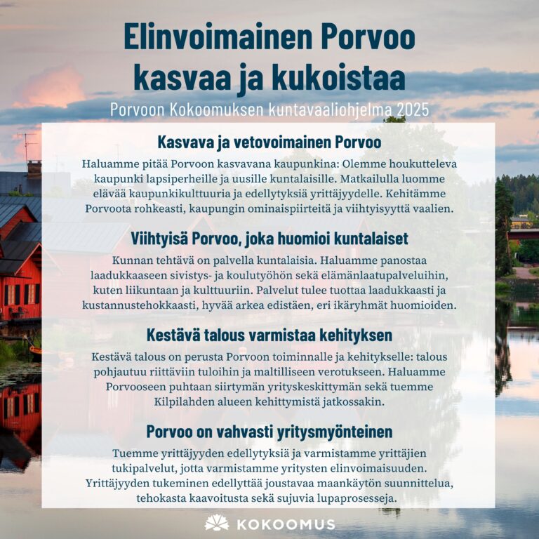 Porvoon Kokoomuksen kuntavaaliohjelma: Elinvoimainen Porvoo kasvaa ja kukoistaa